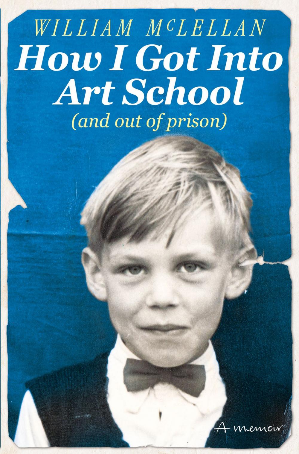 Big bigCover of How I Got Into Art School (and out of prison)