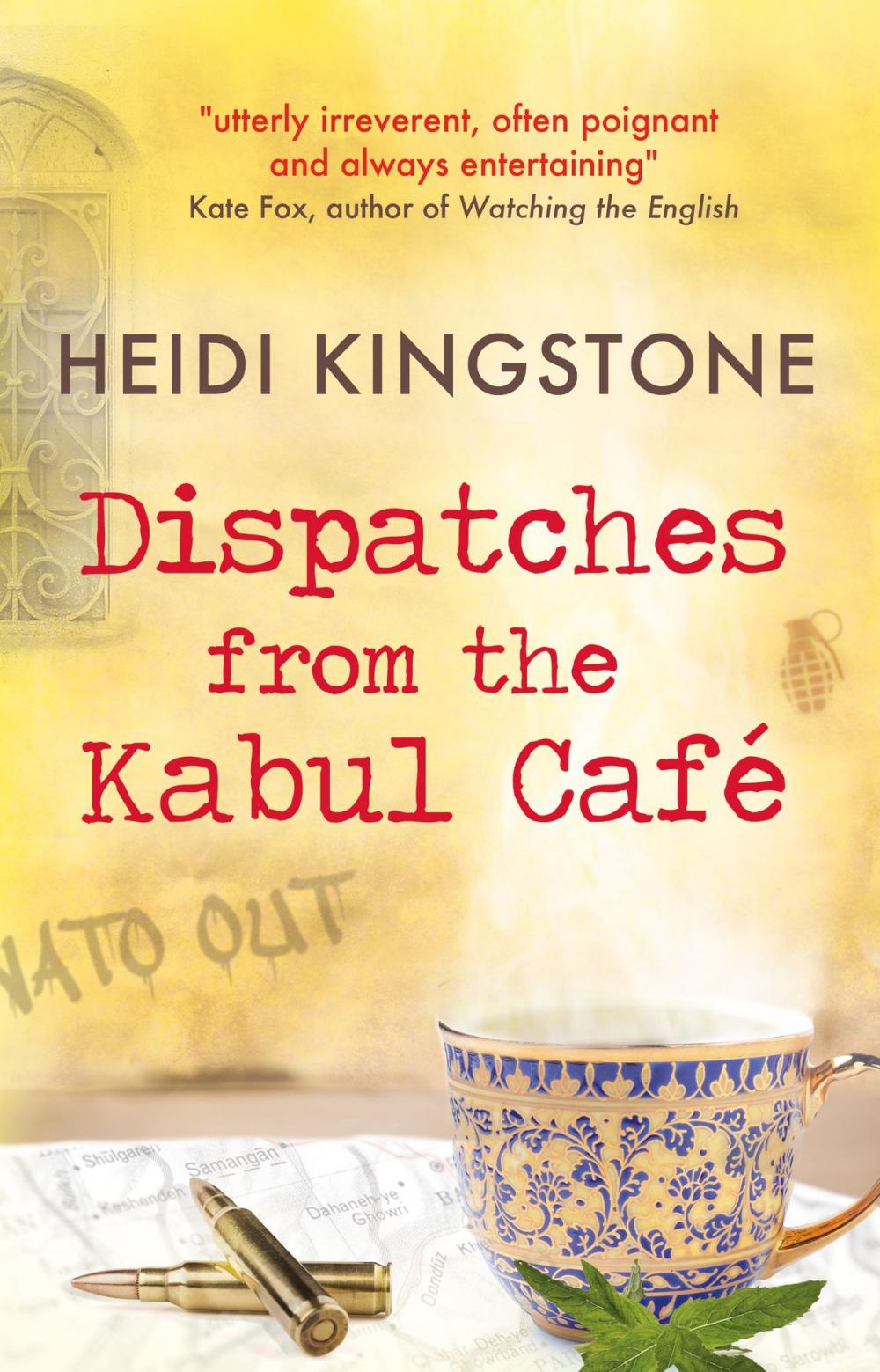 Big bigCover of Dispatches from the Kabul Café