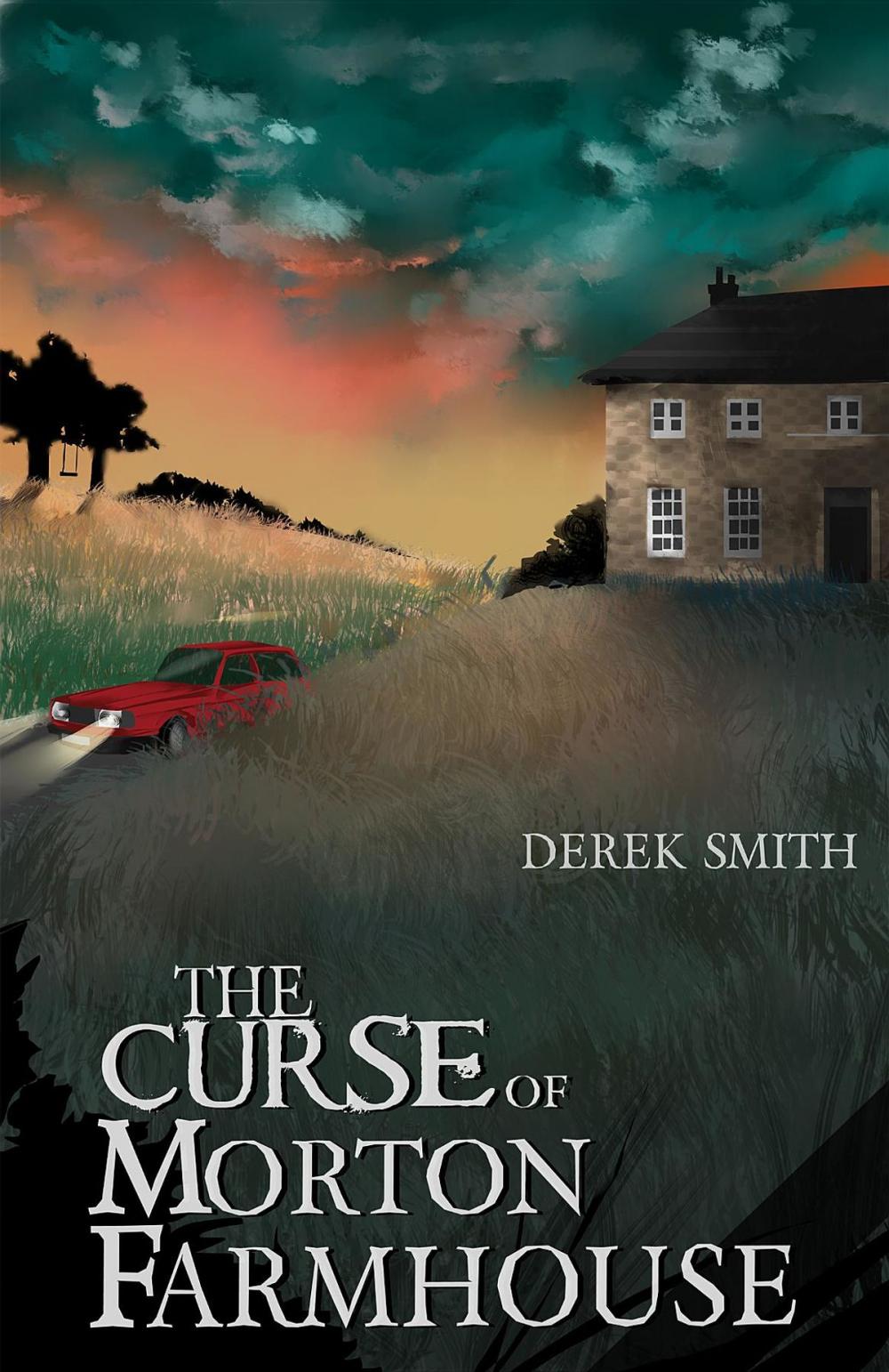 Big bigCover of The Curse of Morton Farmhouse