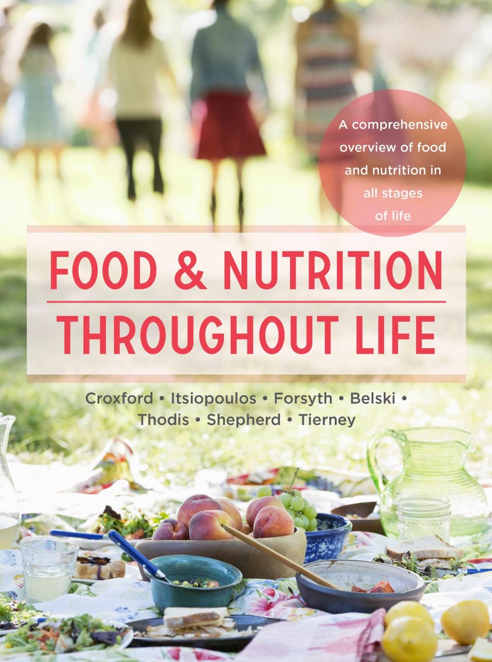 Big bigCover of Food and Nutrition Throughout Life