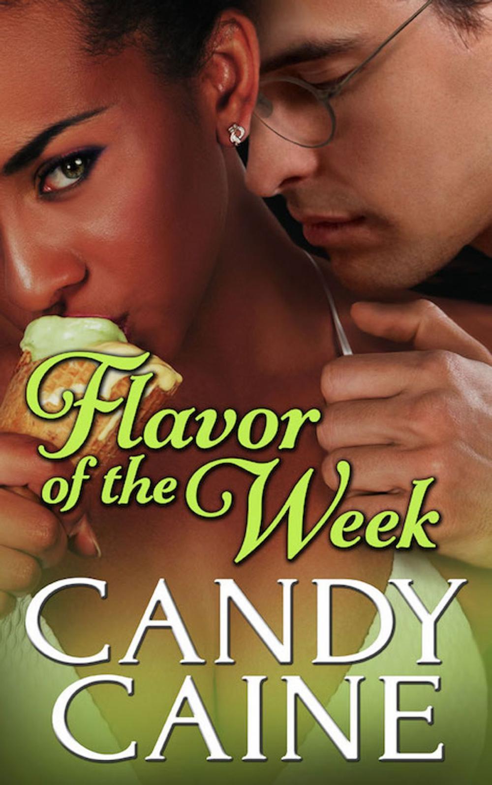 Big bigCover of Flavor of the Week