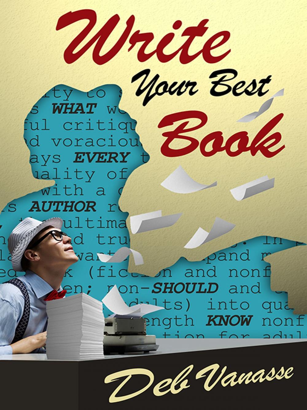 Big bigCover of Write Your Best Book