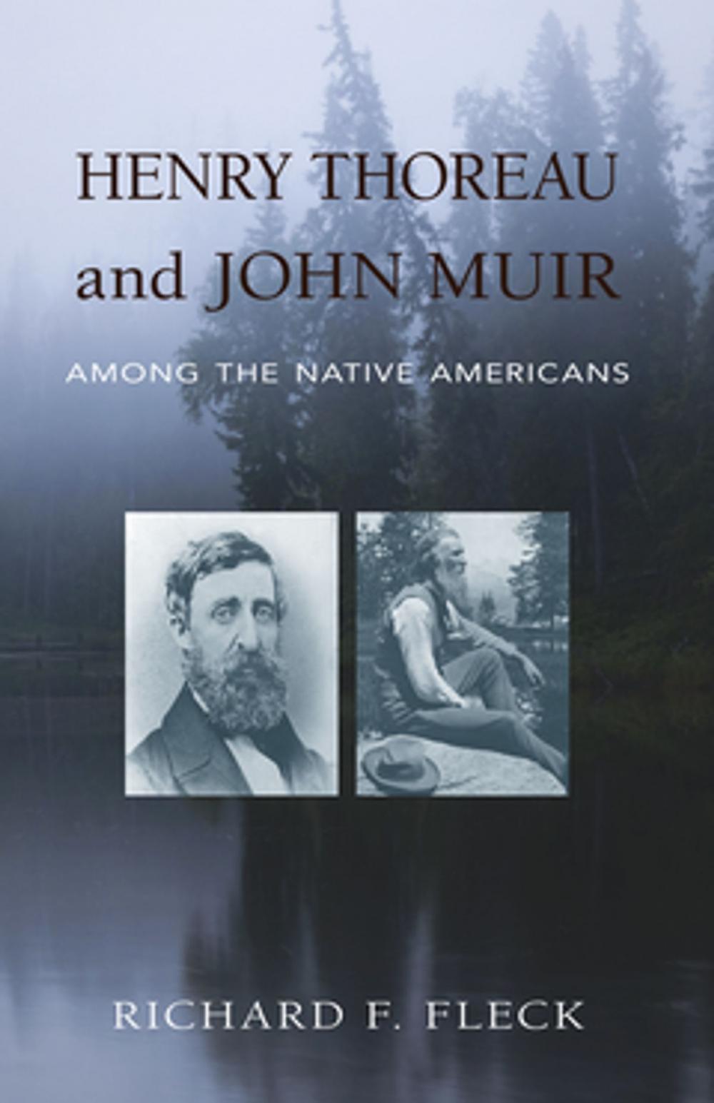 Big bigCover of Henry Thoreau and John Muir Among the Native Americans