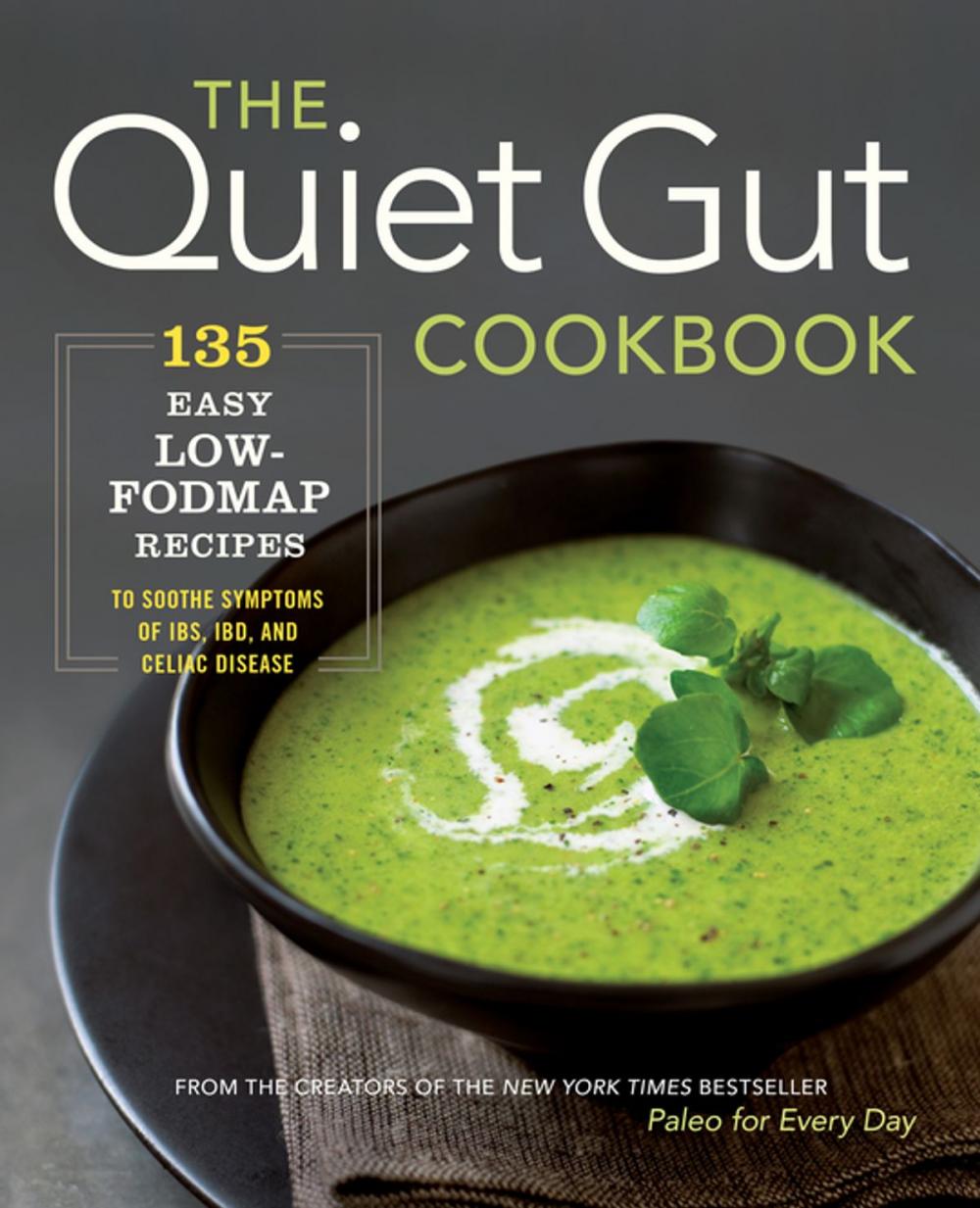 Big bigCover of The Quiet Gut Cookbook