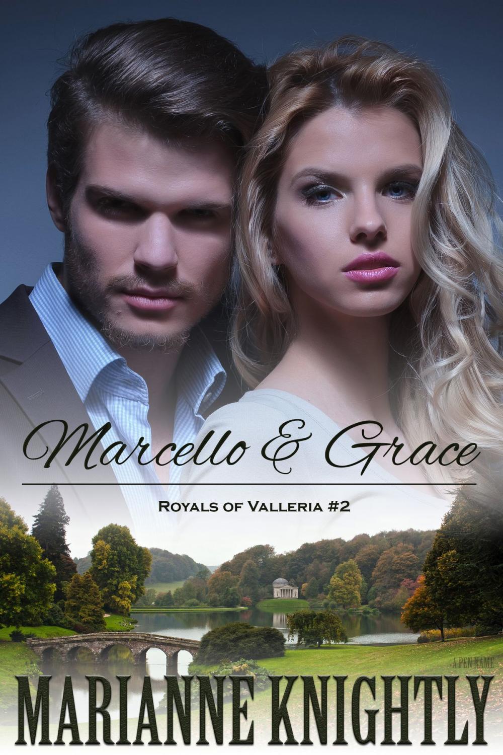 Big bigCover of Marcello & Grace (Royals of Valleria #2)