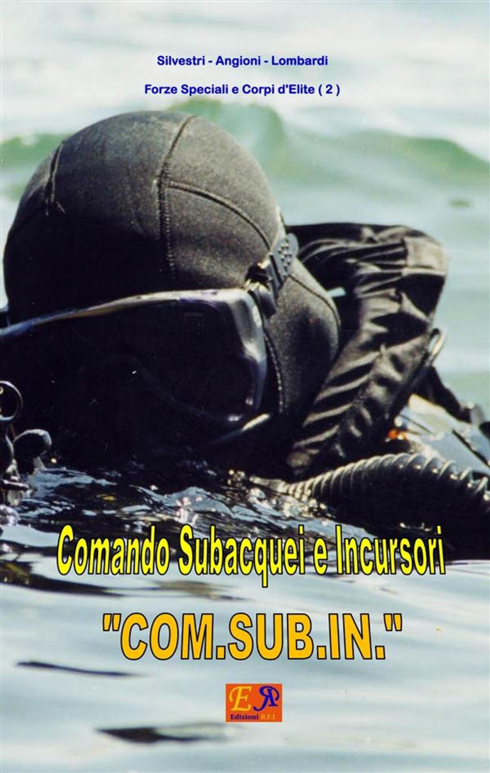 Big bigCover of Comando Subacquei e Incursori - COM.SUB.IN.