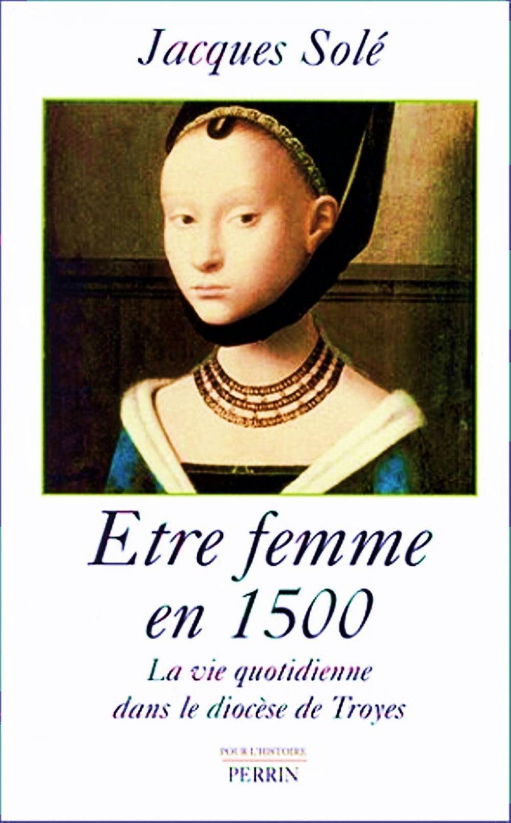 Big bigCover of Etre femme en 1500