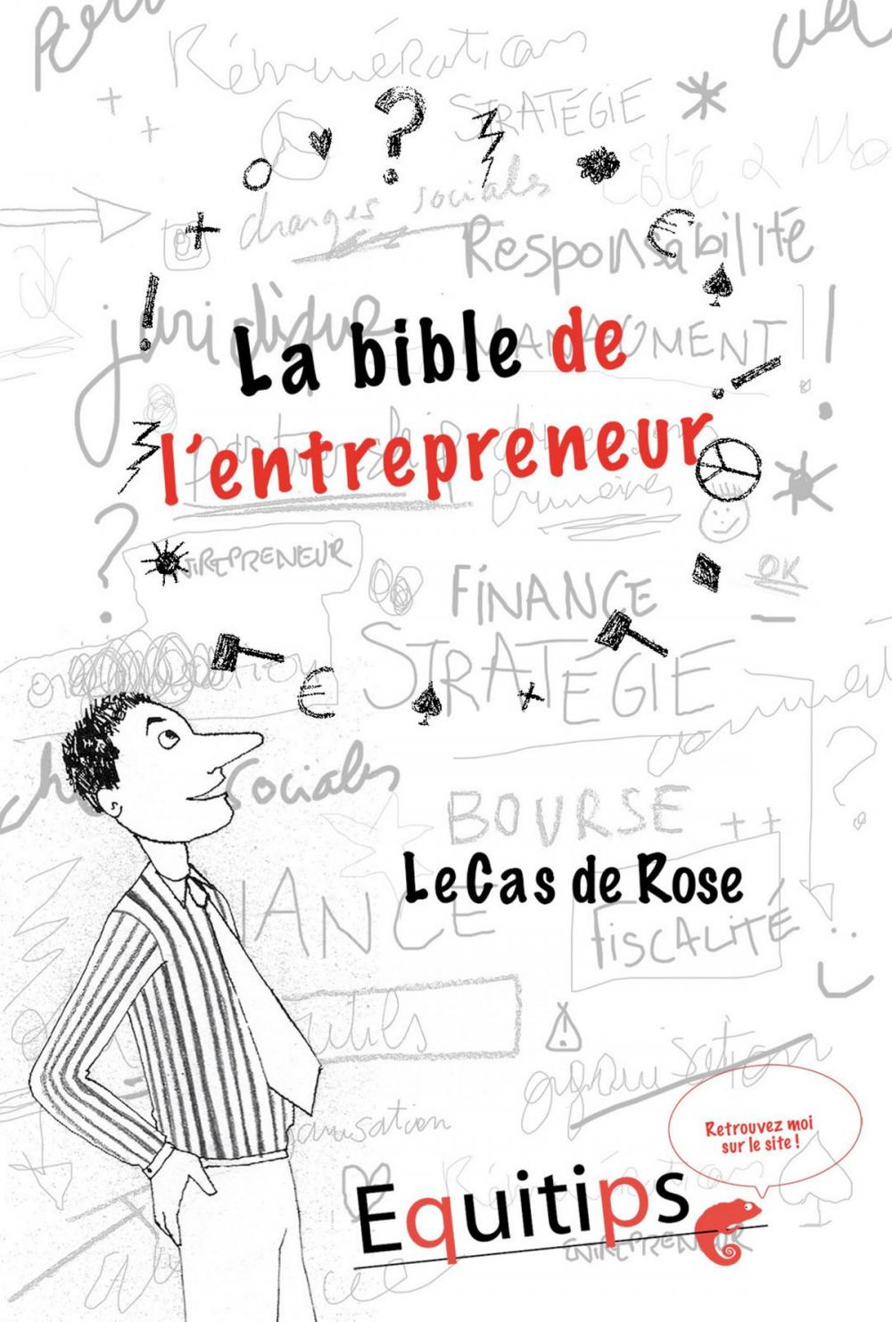 Big bigCover of La bible de l'entrepreneur Rose : cas numéro 9/12