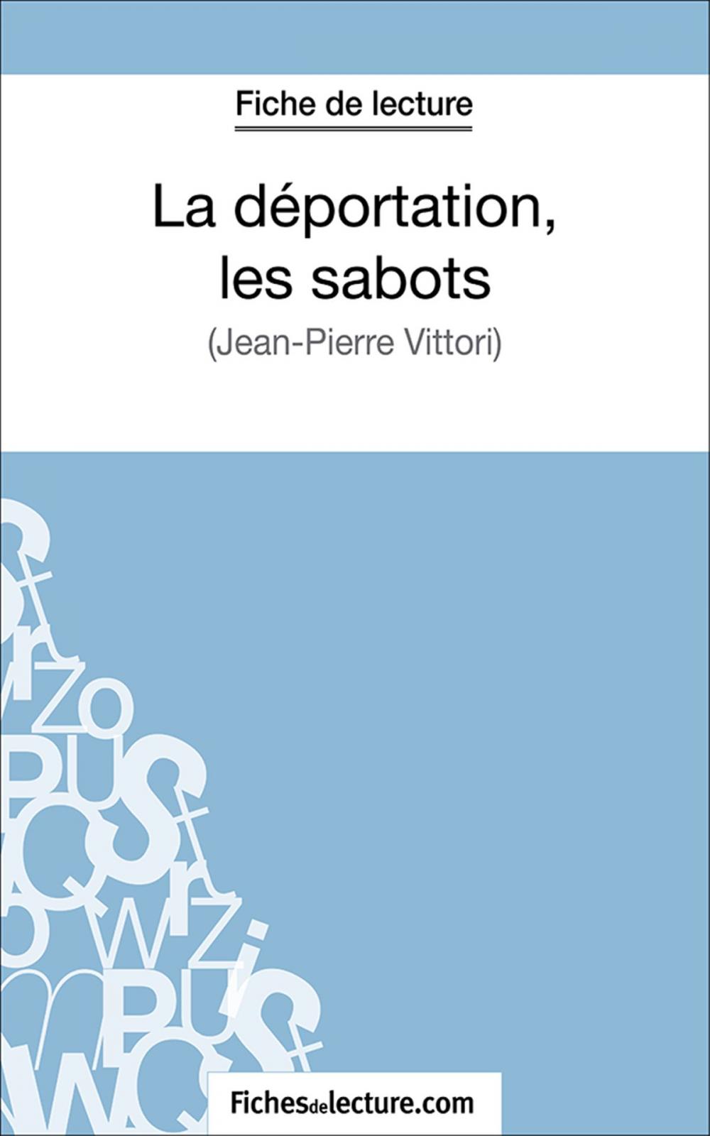 Big bigCover of La déportation, les sabots