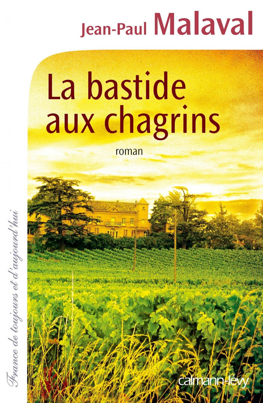 Big bigCover of La Bastide aux chagrins