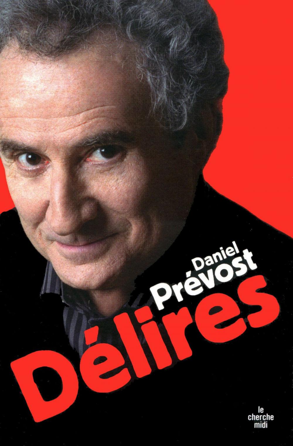 Big bigCover of Délires