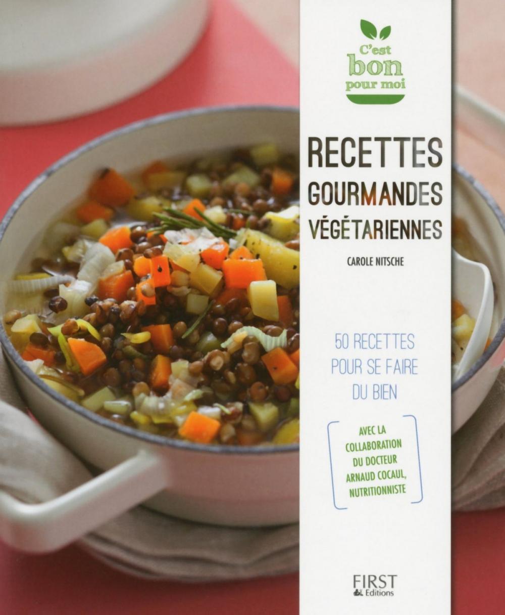 Big bigCover of Recettes gourmandes végétariennes