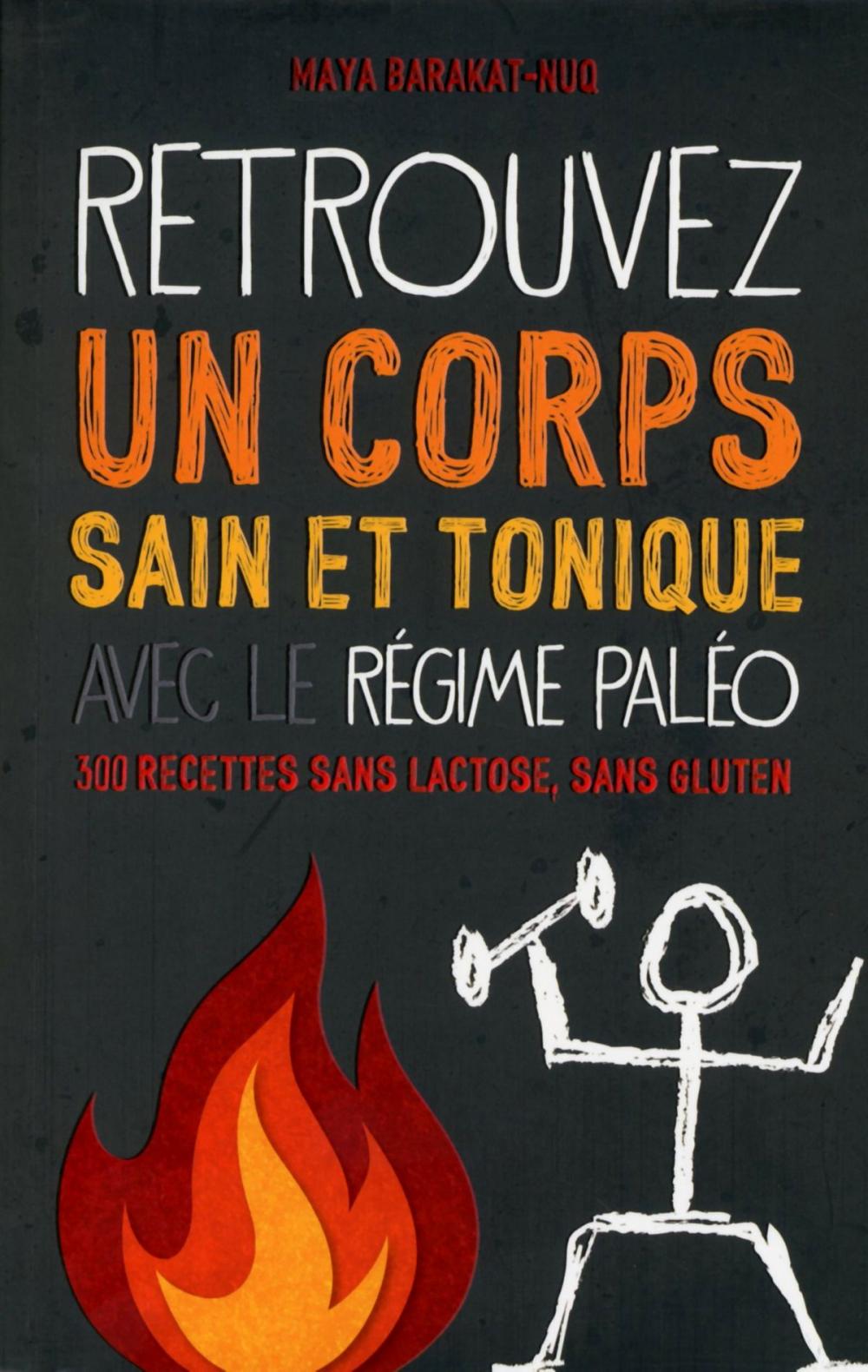 Big bigCover of Retrouvez un corps sain et tonique avec le régime Paléo