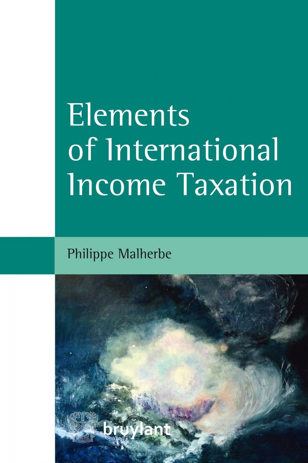 Big bigCover of Elements of International Income Taxation