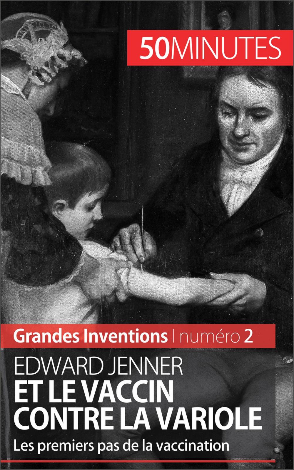 Big bigCover of Edward Jenner et le vaccin contre la variole