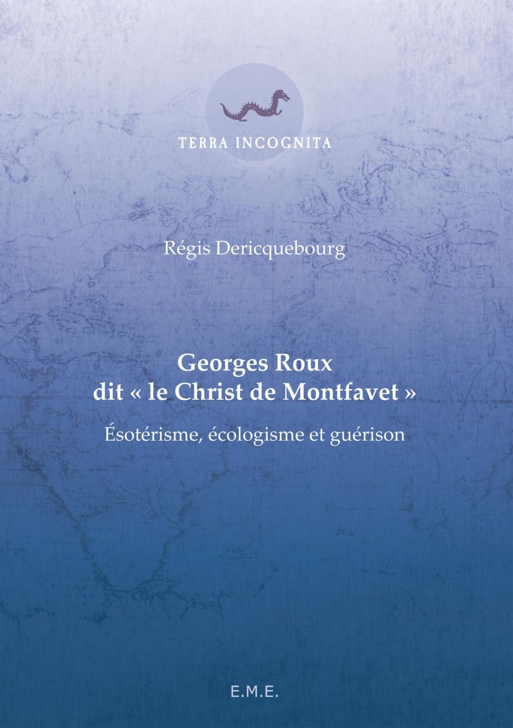 Big bigCover of Georges Roux dit "Le Christ de Montfavet"