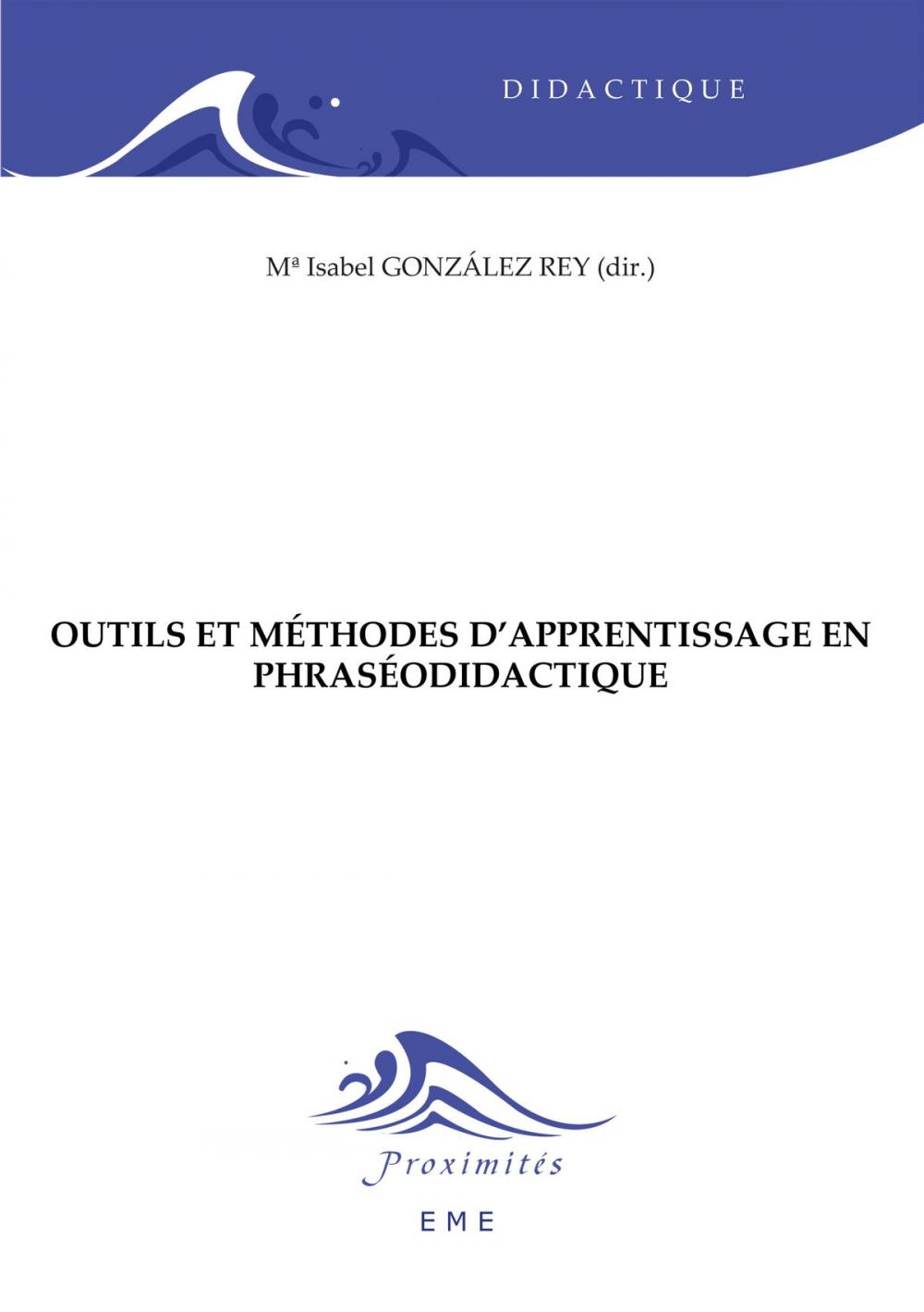 Big bigCover of Outils et méthode d'apprentissage en phraséodidactique