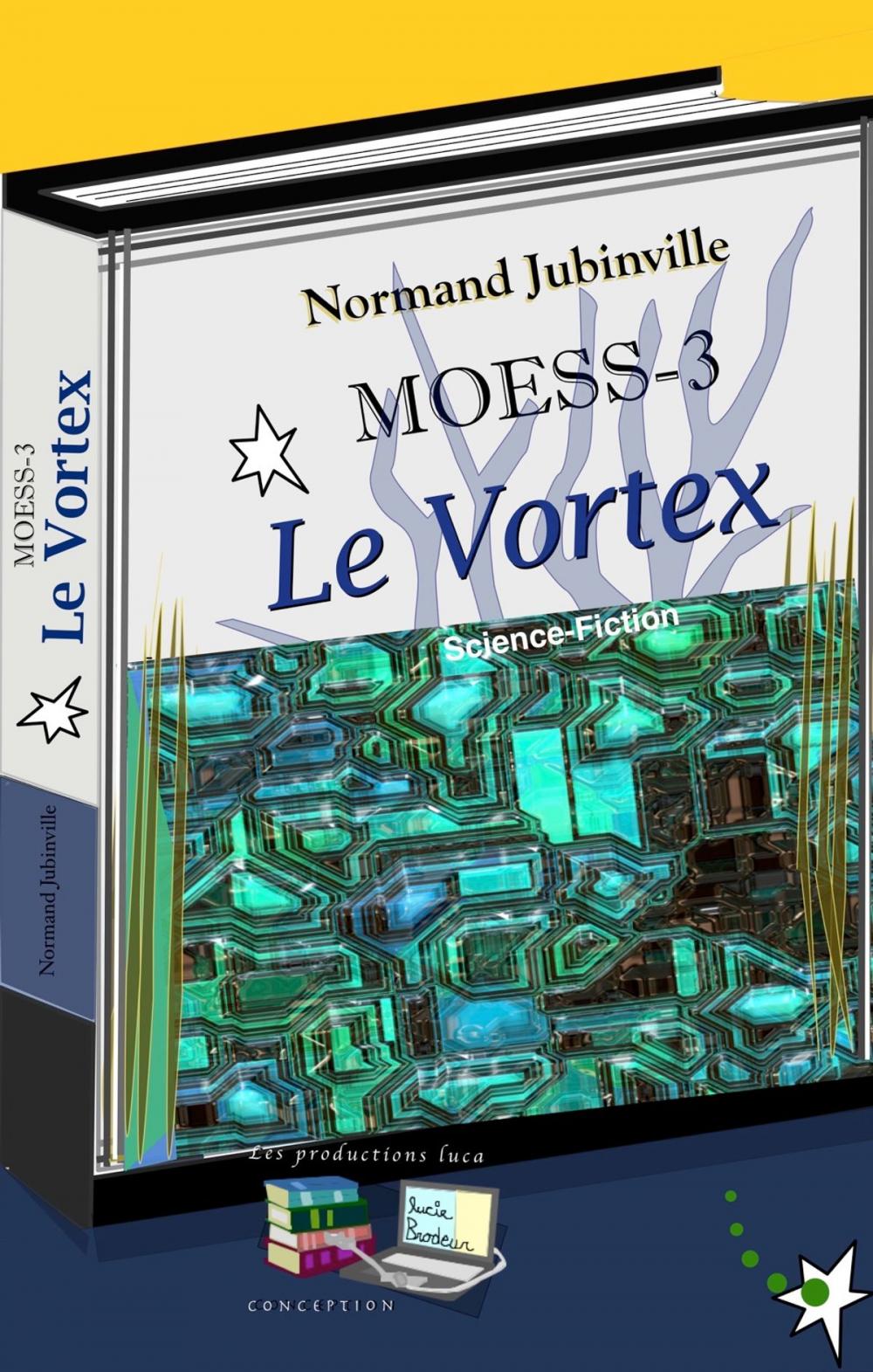 Big bigCover of Le Vortex MOESS-3