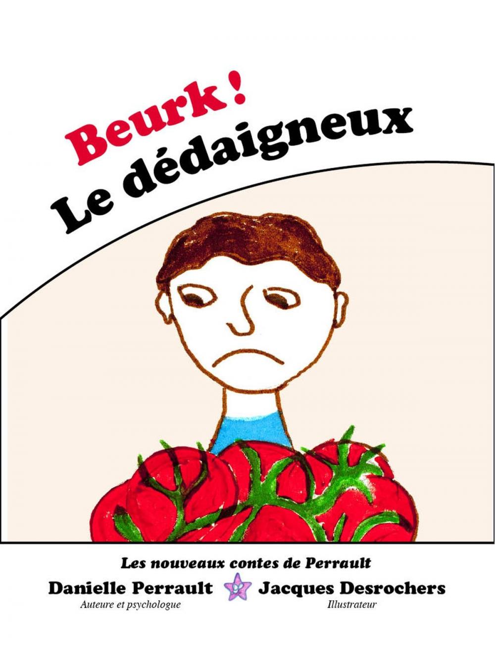 Big bigCover of Beurk ! Le Dédaigneux