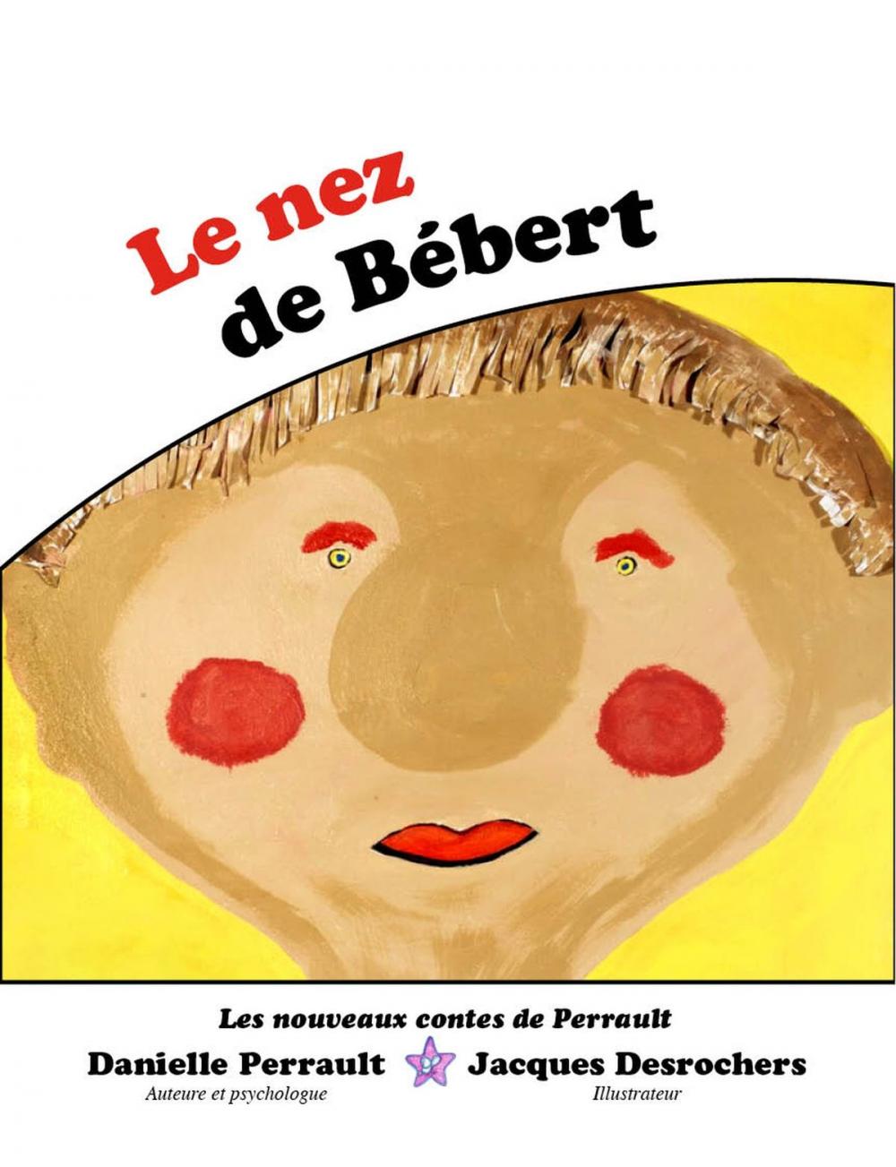 Big bigCover of Le Nez de Bébert