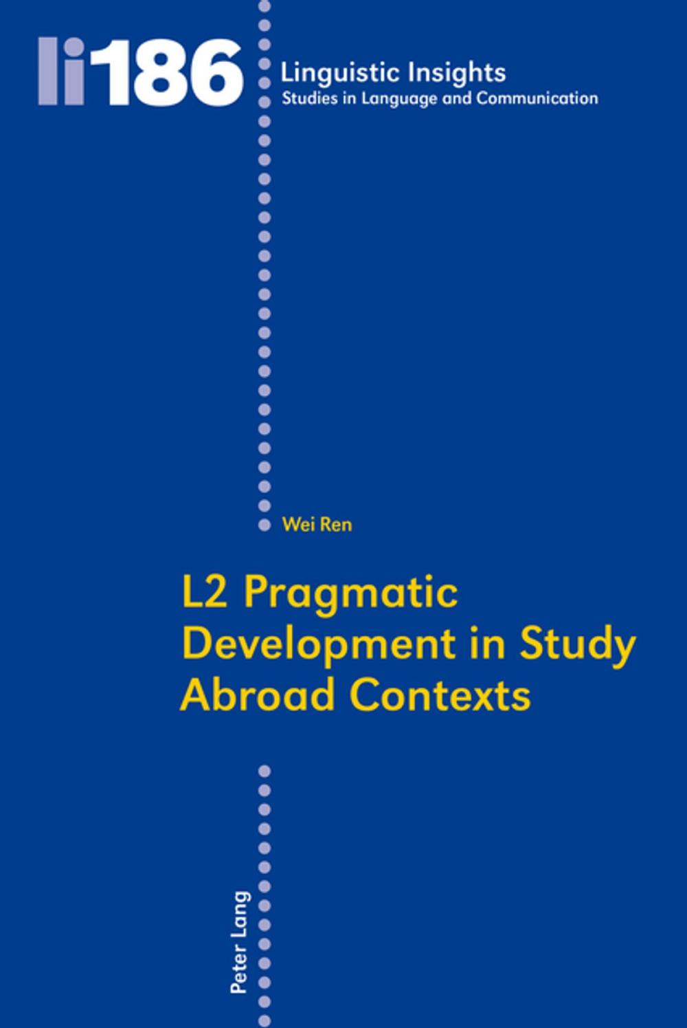 Big bigCover of L2 Pragmatic Development in Study Abroad Contexts