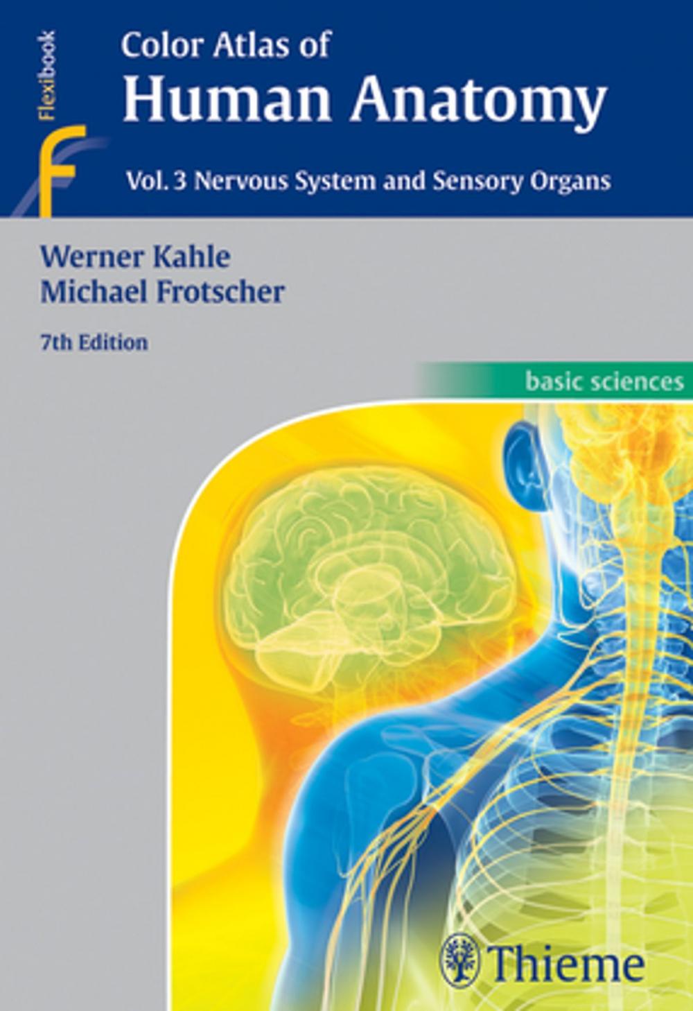 Big bigCover of Color Atlas of Human Anatomy, Vol. 3: Nervous System and Sensory Organs