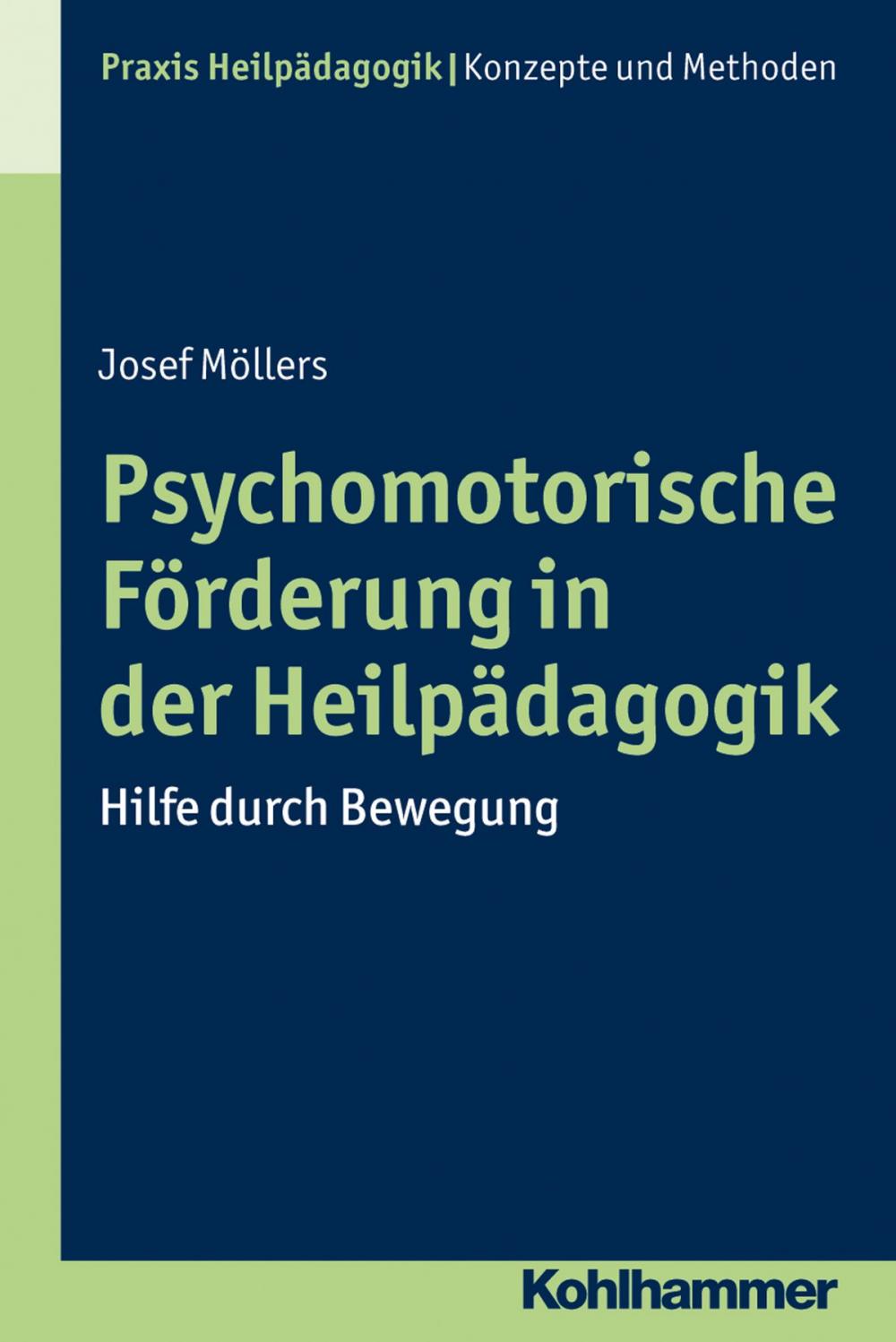 Big bigCover of Psychomotorische Förderung in der Heilpädagogik