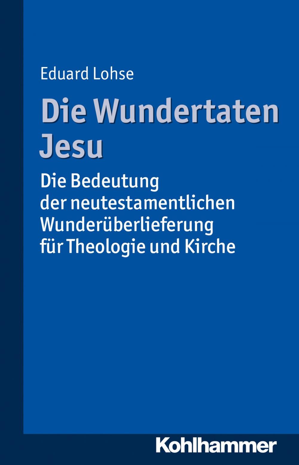 Big bigCover of Die Wundertaten Jesu