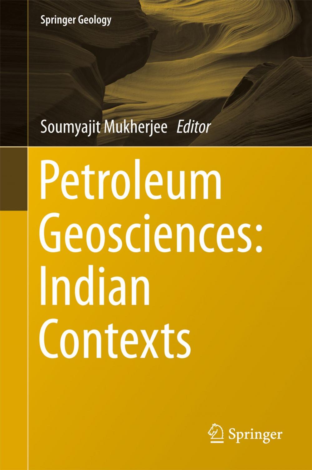 Big bigCover of Petroleum Geosciences: Indian Contexts