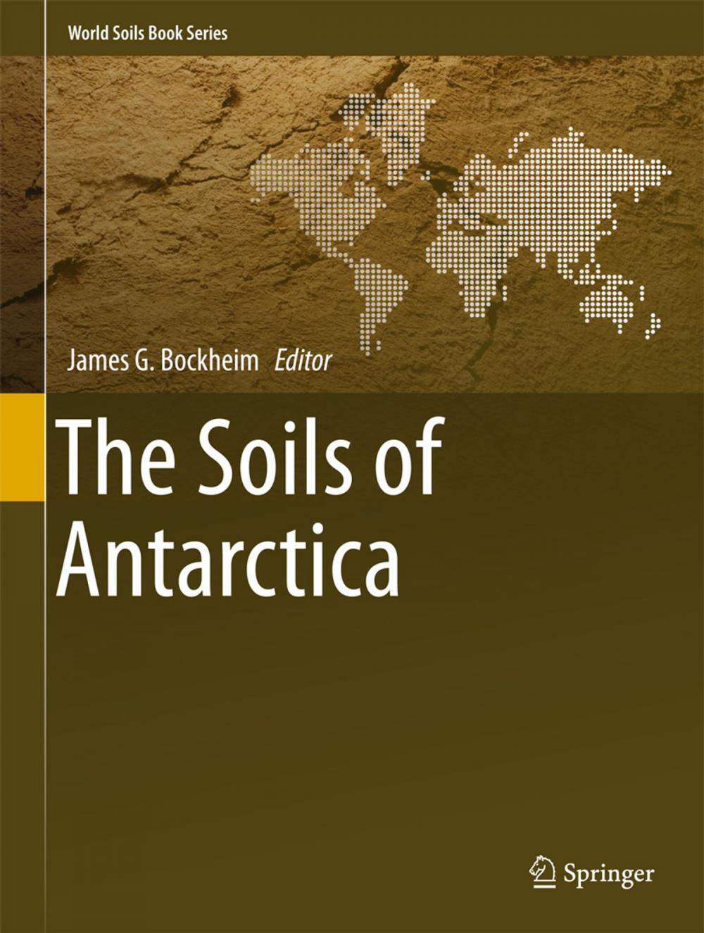 Big bigCover of The Soils of Antarctica