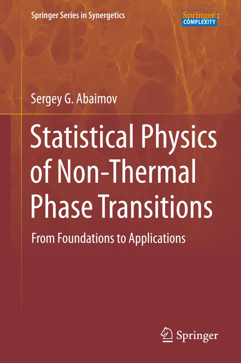 Big bigCover of Statistical Physics of Non-Thermal Phase Transitions