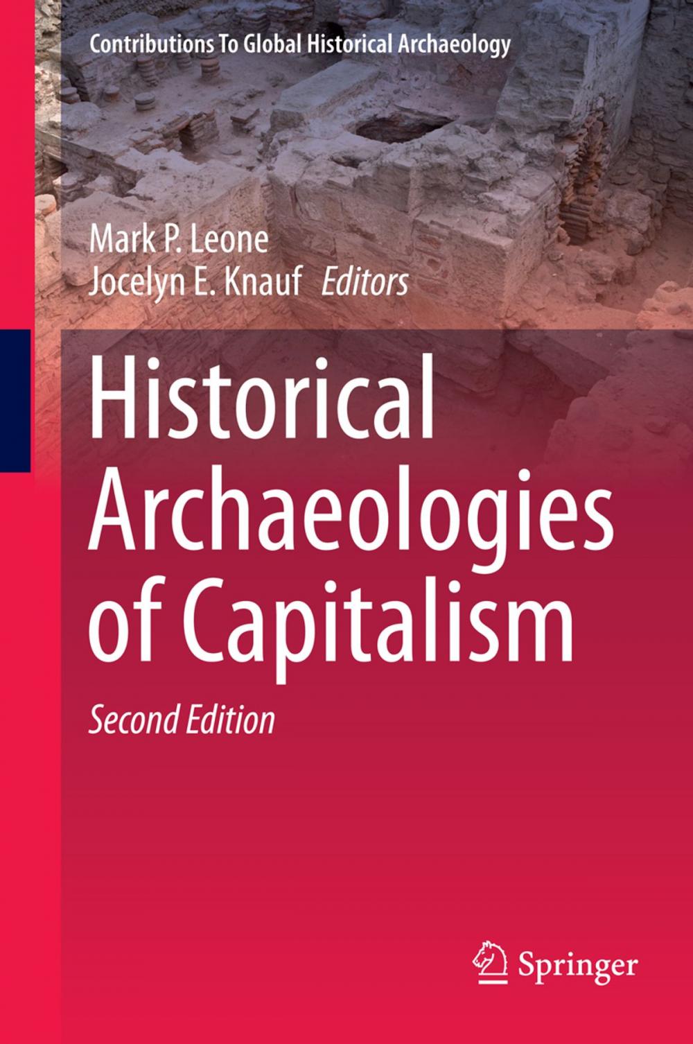 Big bigCover of Historical Archaeologies of Capitalism