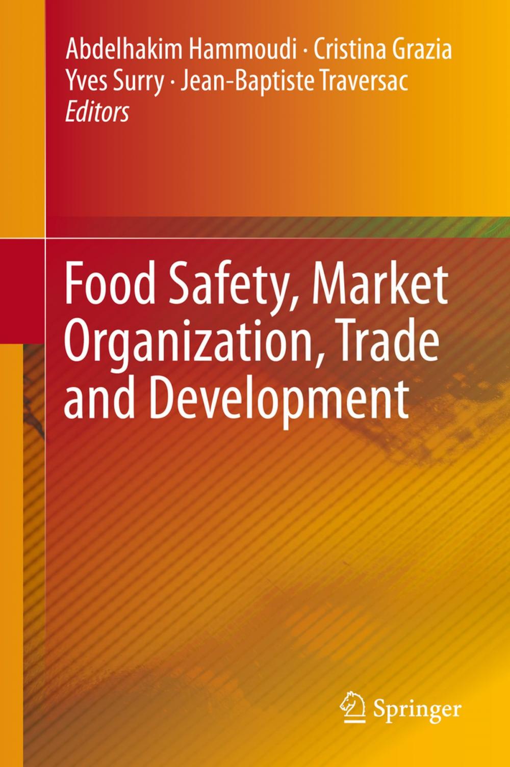 Big bigCover of Food Safety, Market Organization, Trade and Development
