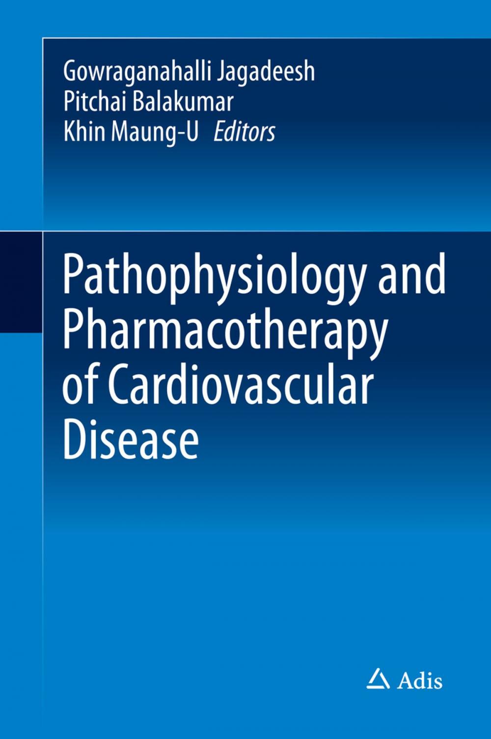 Big bigCover of Pathophysiology and Pharmacotherapy of Cardiovascular Disease