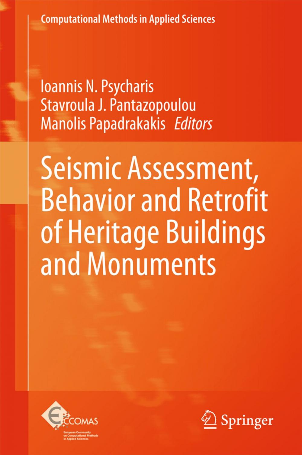 Big bigCover of Seismic Assessment, Behavior and Retrofit of Heritage Buildings and Monuments