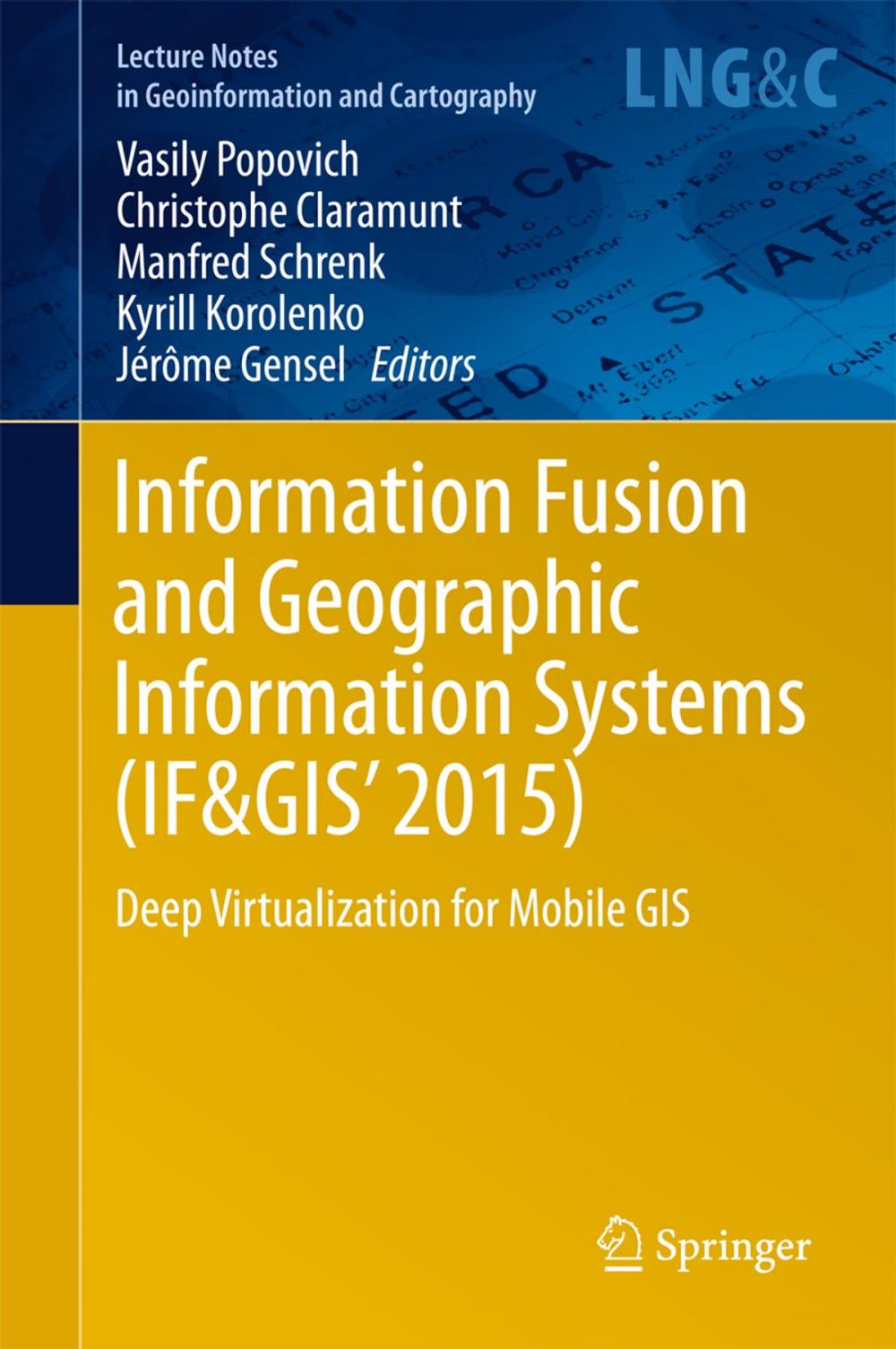 Big bigCover of Information Fusion and Geographic Information Systems (IF&GIS' 2015)