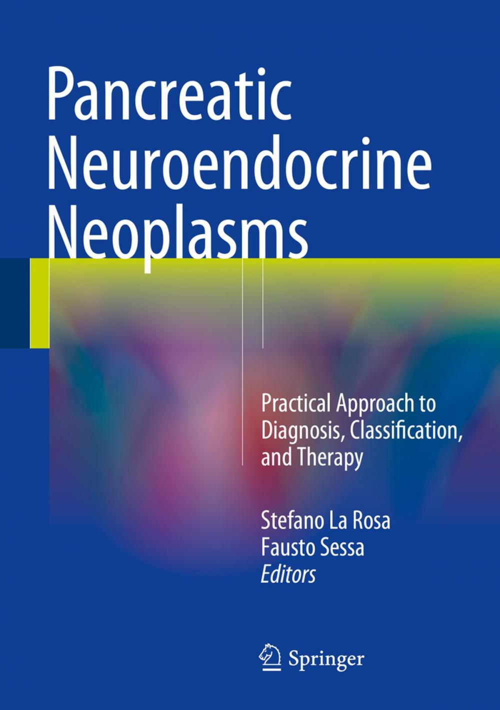 Big bigCover of Pancreatic Neuroendocrine Neoplasms