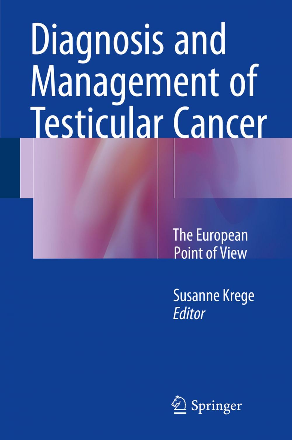 Big bigCover of Diagnosis and Management of Testicular Cancer