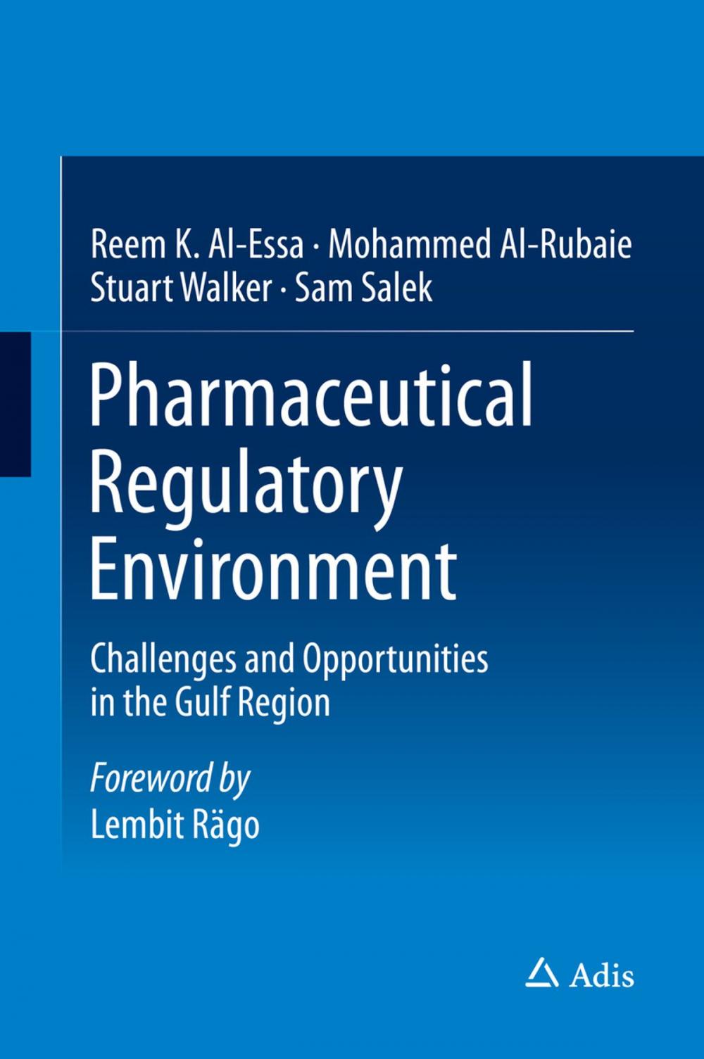 Big bigCover of Pharmaceutical Regulatory Environment