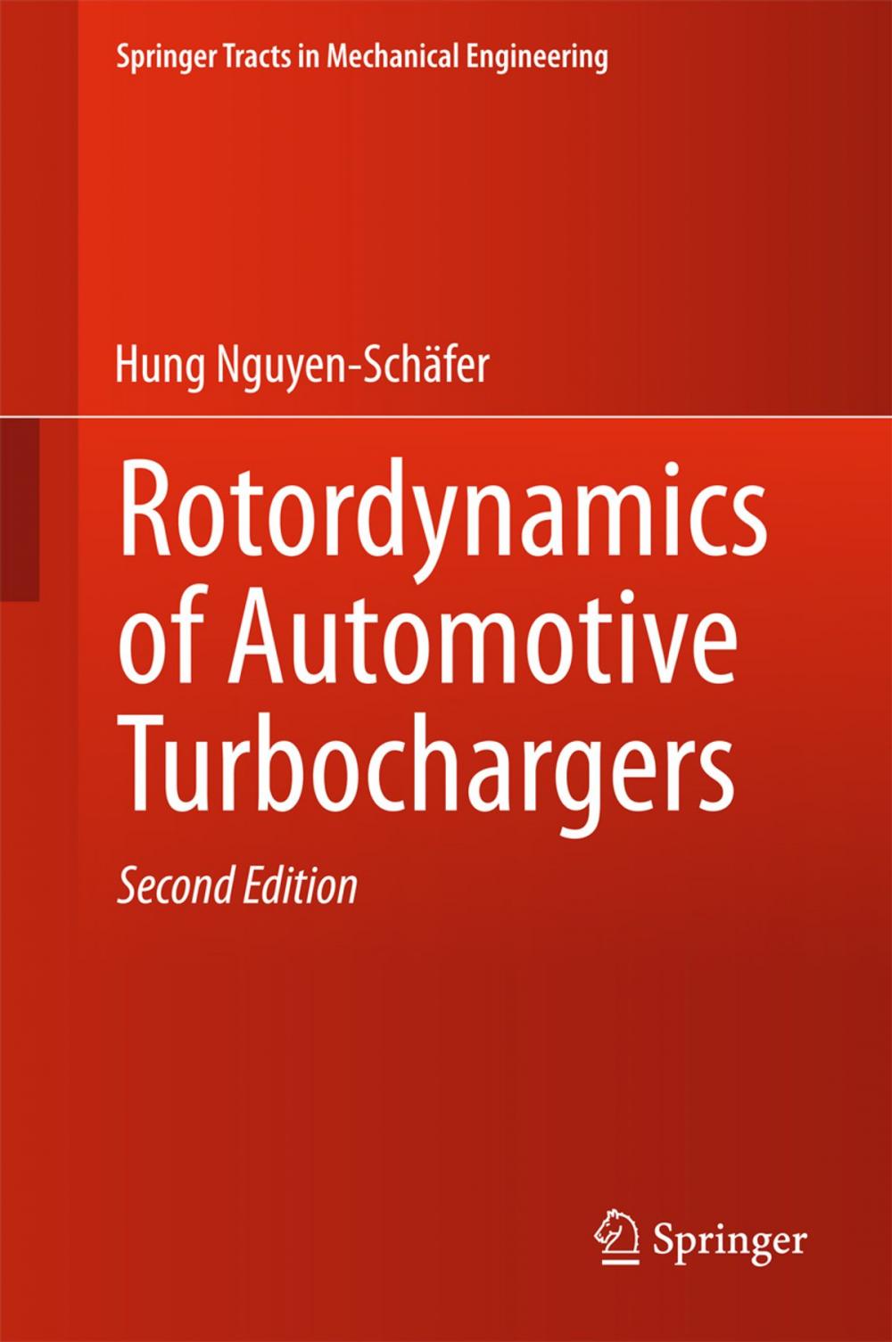 Big bigCover of Rotordynamics of Automotive Turbochargers