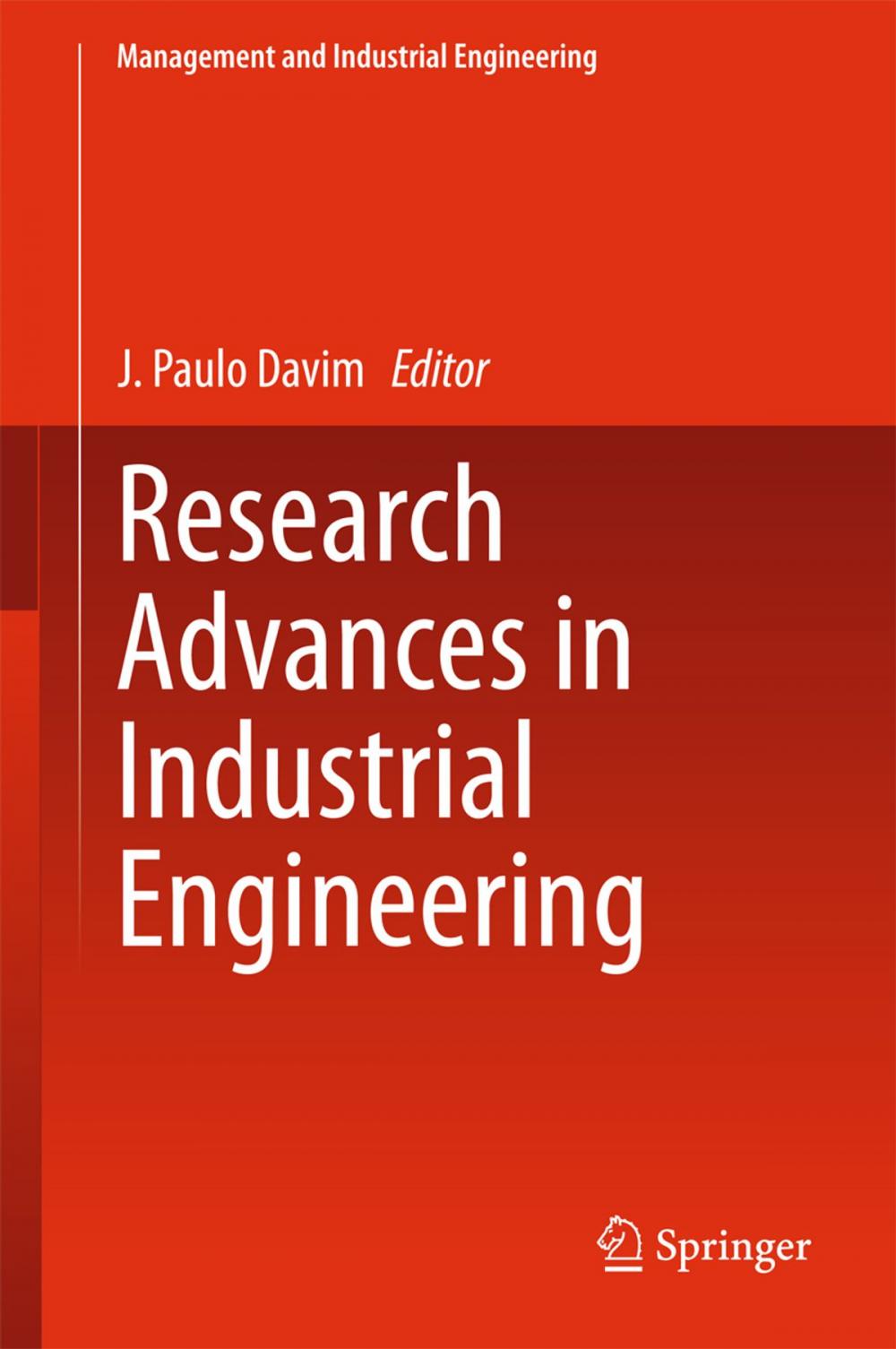 Big bigCover of Research Advances in Industrial Engineering