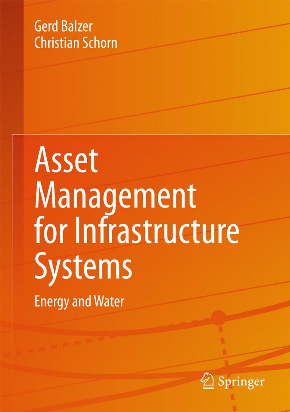 Big bigCover of Asset Management for Infrastructure Systems