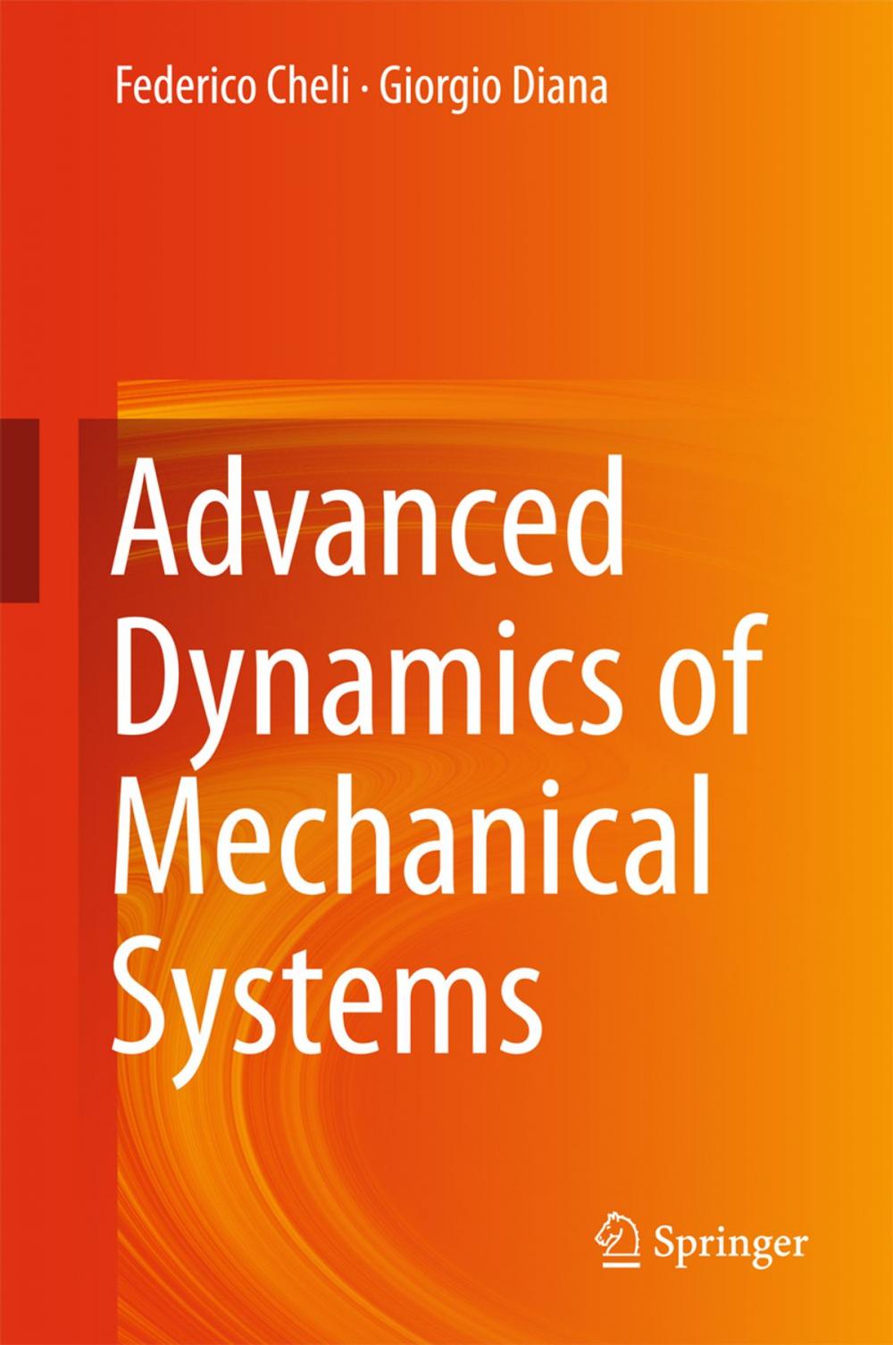 Big bigCover of Advanced Dynamics of Mechanical Systems