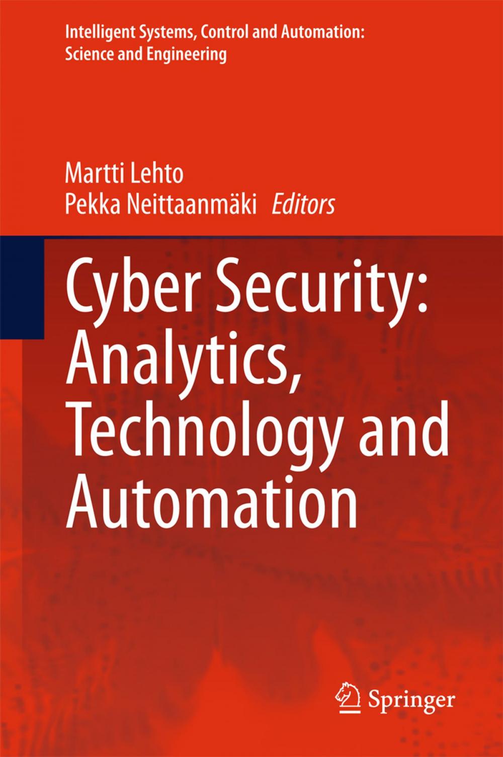 Big bigCover of Cyber Security: Analytics, Technology and Automation