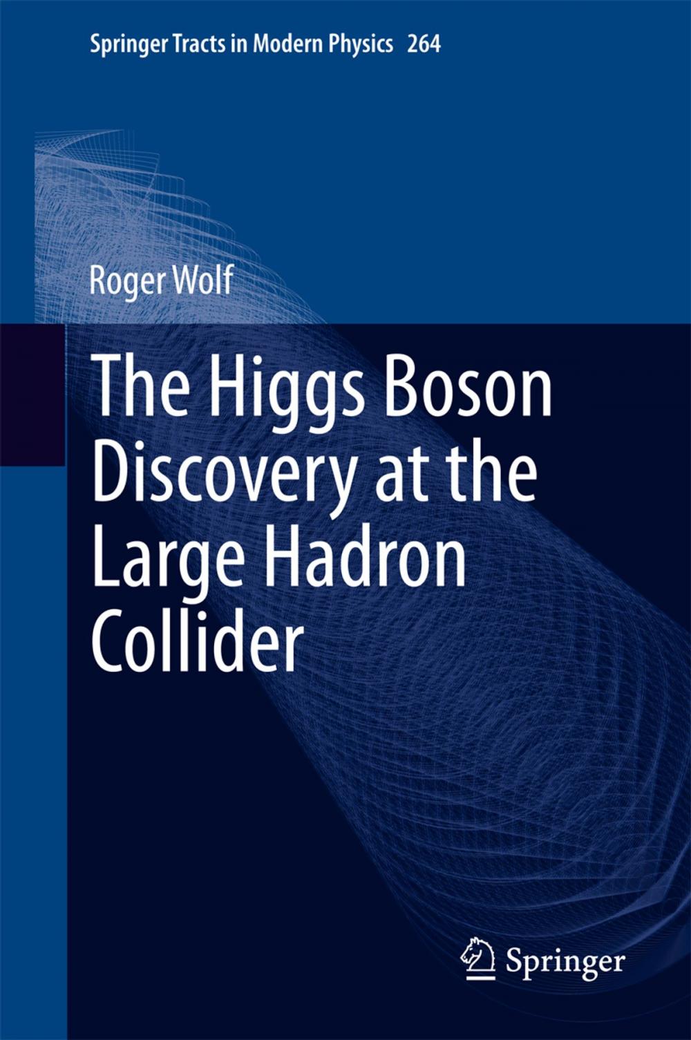 Big bigCover of The Higgs Boson Discovery at the Large Hadron Collider