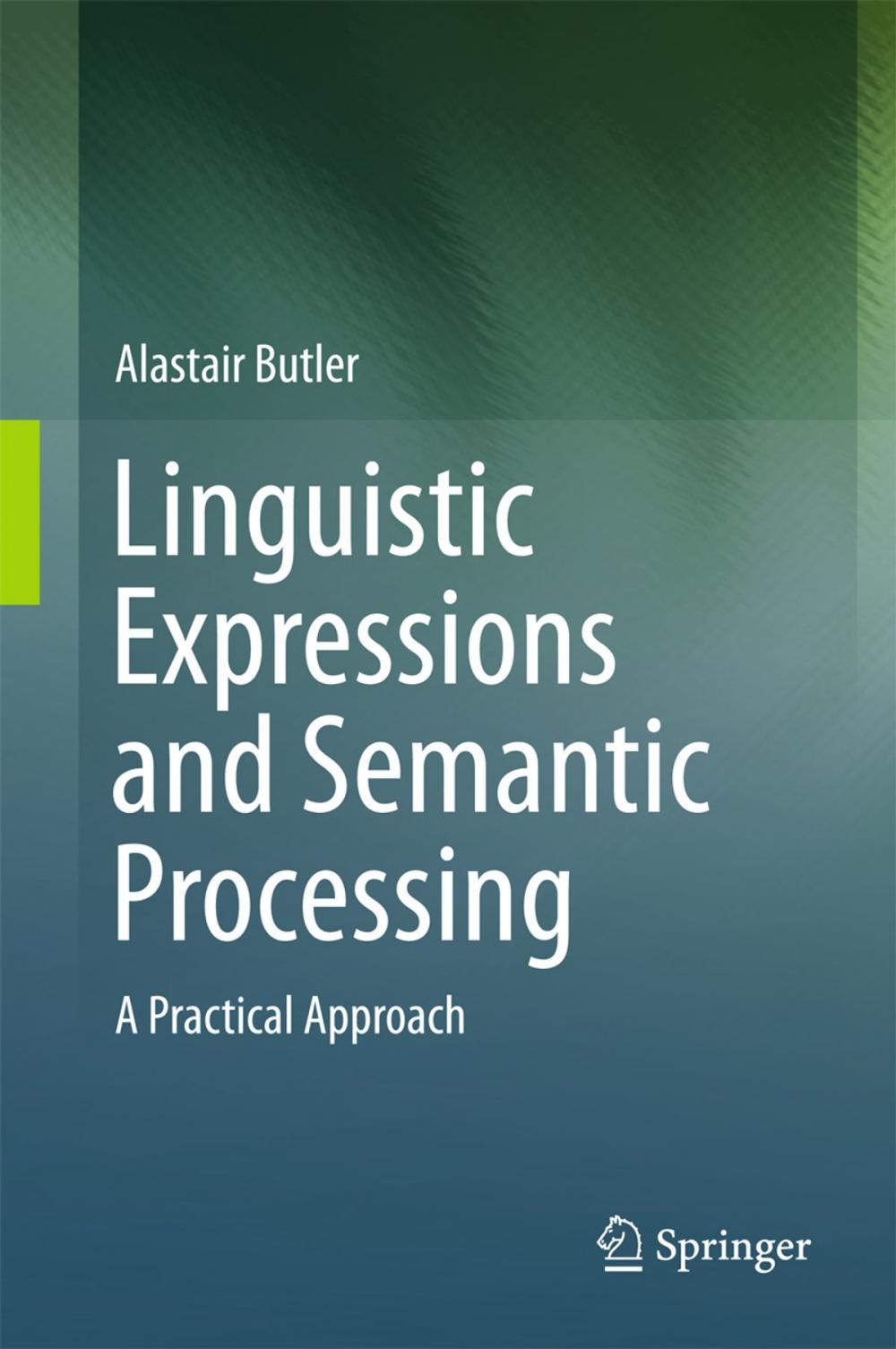 Big bigCover of Linguistic Expressions and Semantic Processing