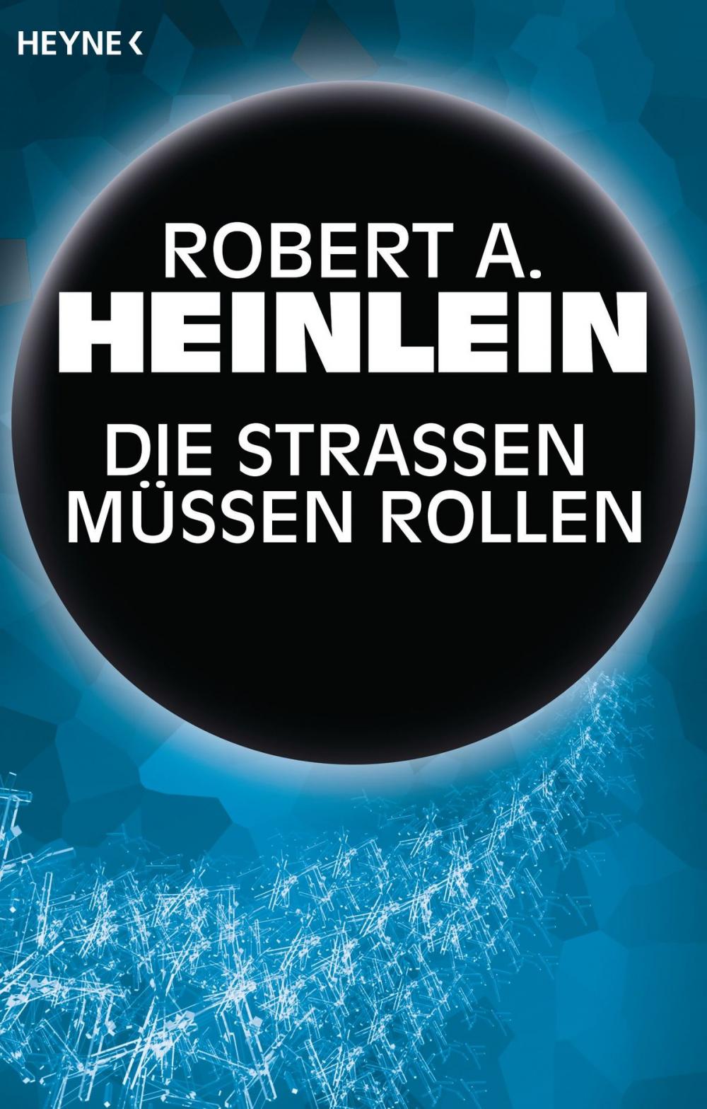 Big bigCover of Die Straßen müssen rollen