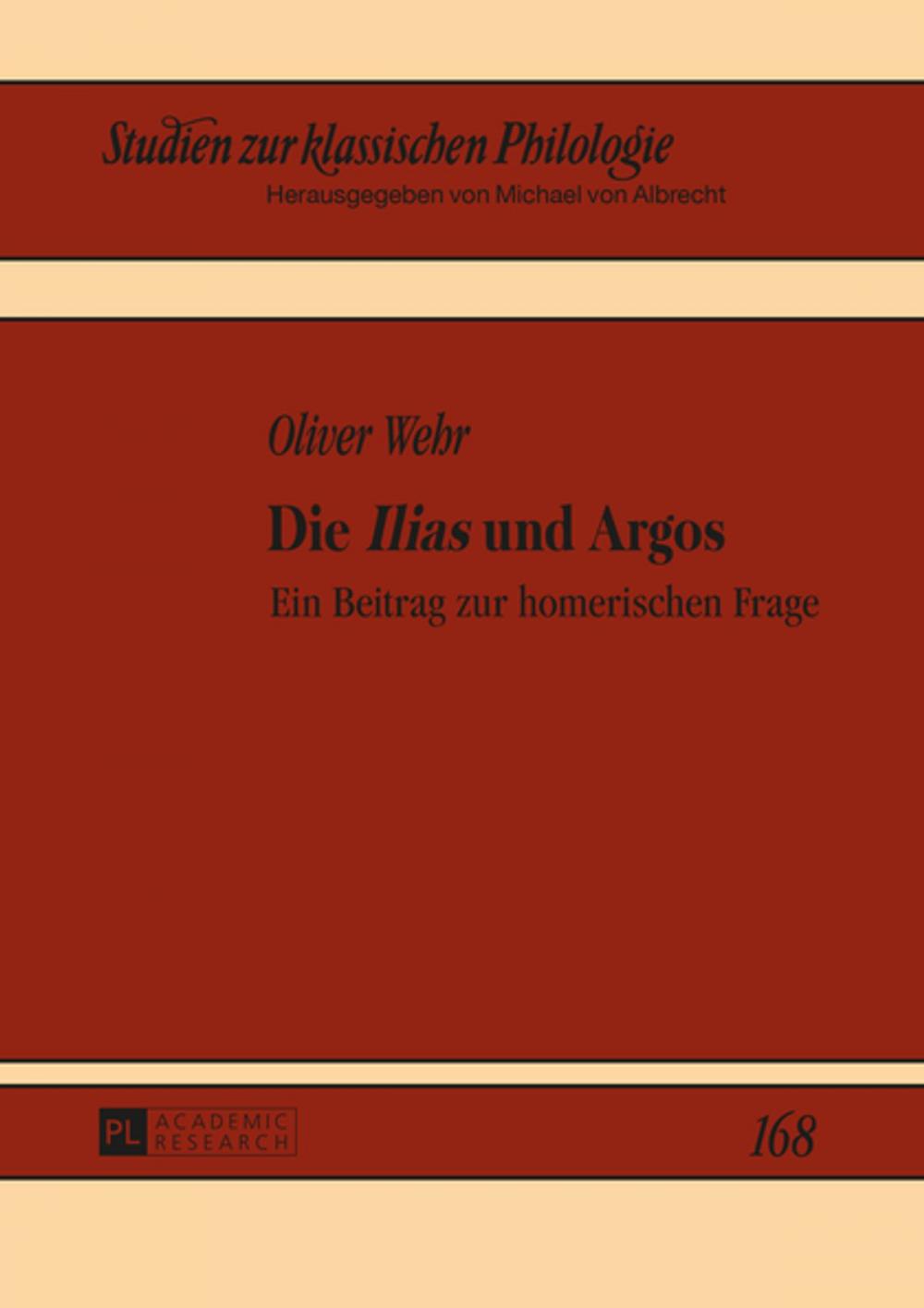 Big bigCover of Die «Ilias» und Argos