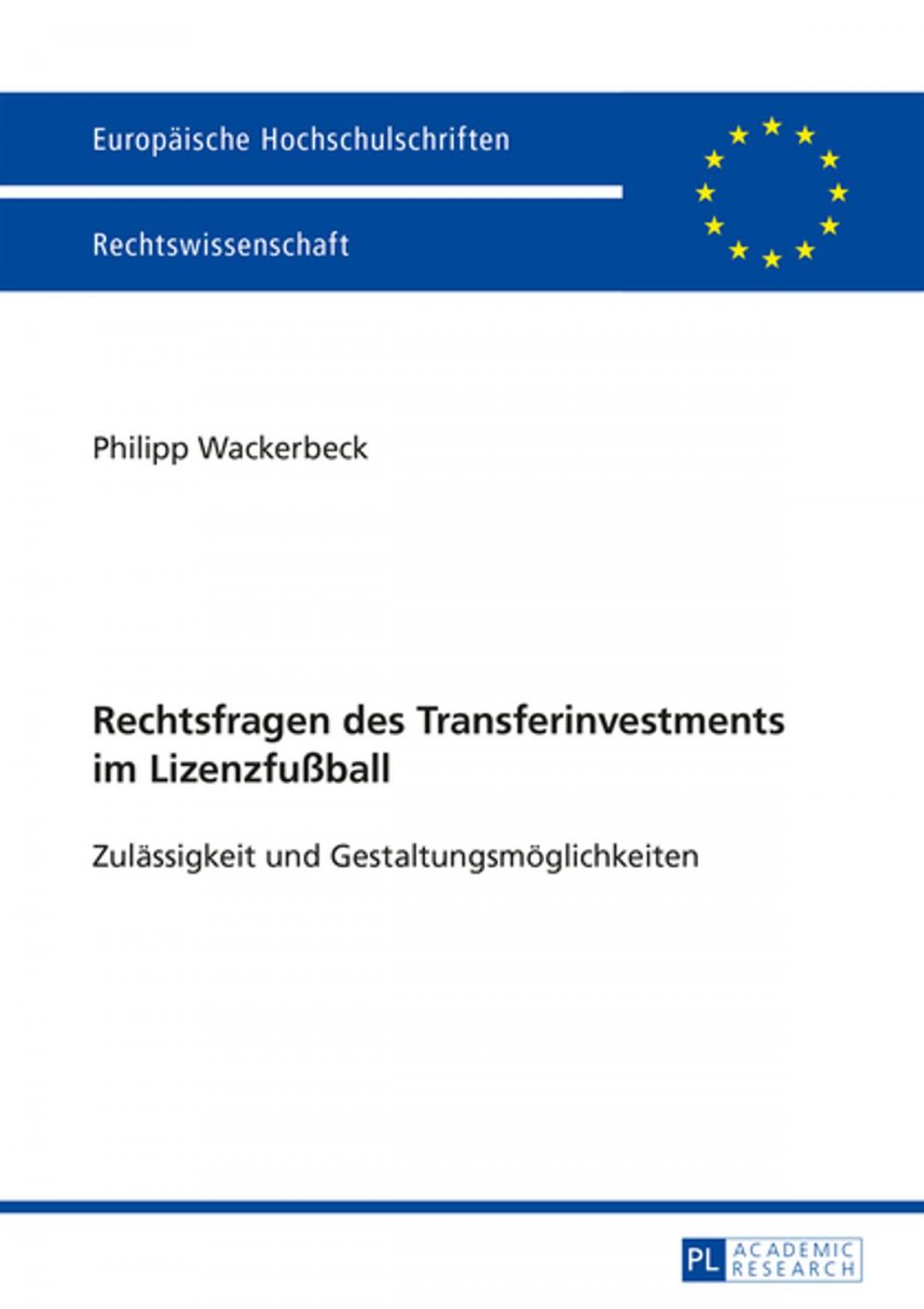 Big bigCover of Rechtsfragen des Transferinvestments im Lizenzfußball