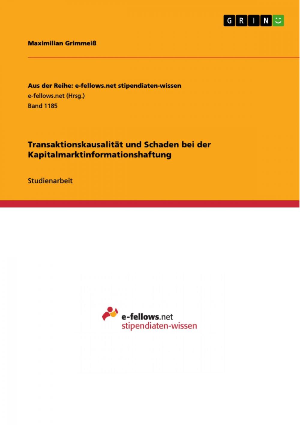 Big bigCover of Transaktionskausalität und Schaden bei der Kapitalmarktinformationshaftung